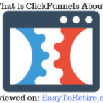 what is clickfunnels.com about