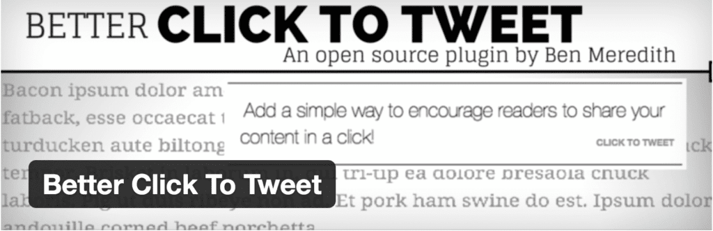 The Better Click To Tweet plugin
