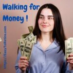 how to make money walking