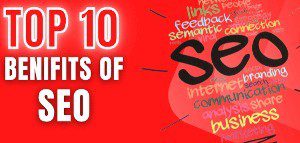 top 10 benefits of seo
